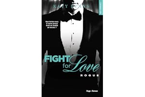 Fight for love - Tome 04: Rogue