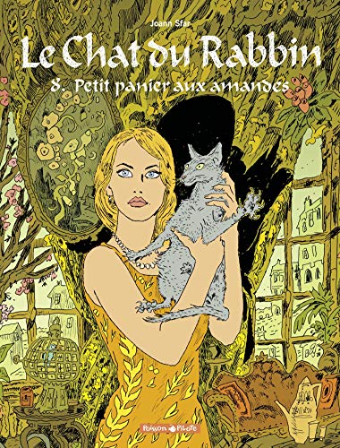 Ebooks gratuits en ligne télécharger EPUB Le Chat du Rabbin - Tome 8: Petit panier aux amandes (Chat du Rabbin (Le)) E-book DJVU FB2 by author