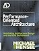 Performance-Oriented Architecture: Rethinking Architectural Design and the Built Environment (Architectural Design Primer) by Michael Hensel