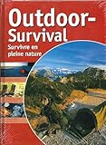 Outdoor-Survival - Survivre En Pleine Nature