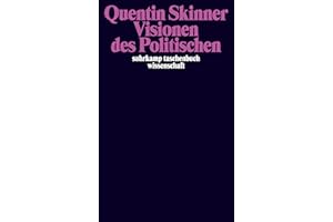 Visionen des Politischen: Hrsg. u. Nachw. v. Marion Heinz u. Martin Ruehl (suhrkamp taschenbuch wissenschaft)