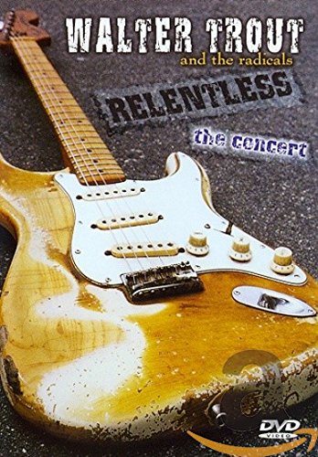 Walter Trout - Relentless: The Concert [Reino Unido] [DVD]