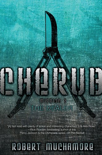 The Dealer (Volume 2) (CHERUB, Band 2)