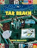 Tar Beach (Caldecott Honor Book) by Faith Ringgold