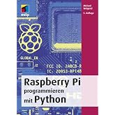 Raspberry Pi programmieren mit Python (mitp Professional)