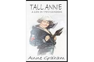 Tall Annie: A Life in Two Genders