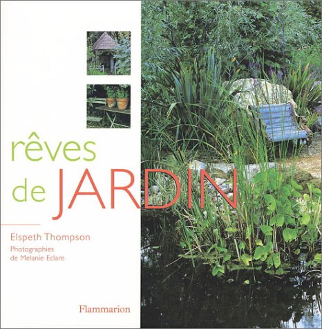 Rêves de jardin
