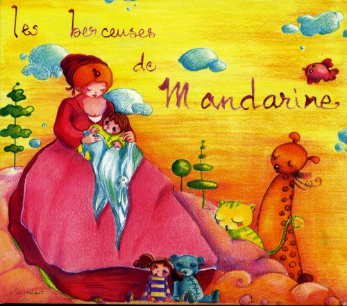 couverture de : Les berceuses de Mandarine