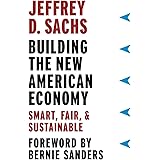 Building the New American Economy: Smart, Fair, and Sustainable