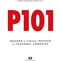 P101. Quando l'Italia inventò il personal computer