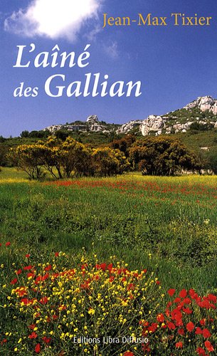 l' Aîné des gallian