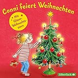 Conni feiert Weihnachten. Mit tollem Conni-Glitzerstern (Meine Freundin Conni - ab 3 ): 1 CD by 