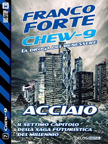 Download Acciaio: 7 (Chew-9)