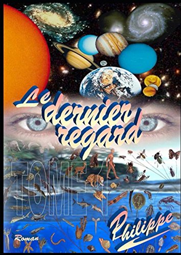 Download Le Dernier Regard Tome 1 Download Le Dernier Regard Tome 1