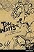 Tom Waits. Der Geschichtenerzähler: Gespräche Interviews Dokumente by 