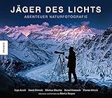Cover zum Buch Jäger des Lichts: Abenteuer Naturfoto...
