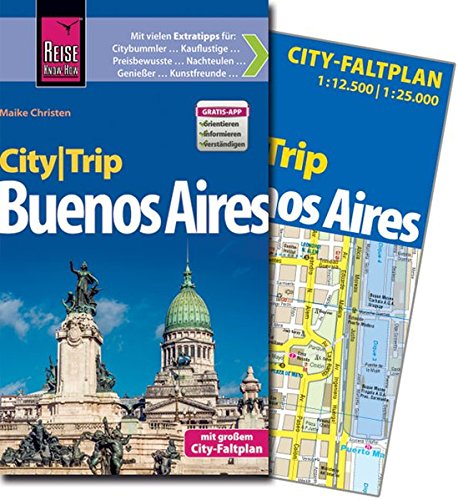 Download Reise Know-How CityTrip Buenos Aires: Reiseführer mit Faltplan und kostenloser Web-App Download Reise Know-How CityTrip Buenos Aires: Reiseführer mit Faltplan und kostenloser Web-App