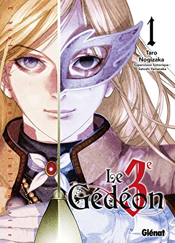Le 3ᵉ Gédéon — Tome 1