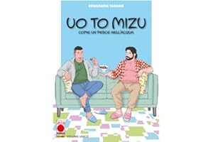 Uo to mizu. Come un pesce nell'acqua