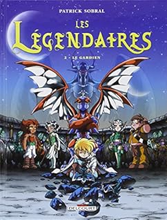 jaquette livre Les Légendaires, Tome 2