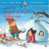 &Ccedil;ağlar&rsquo;ın Kış Macerası: İlk Okuma Kitabım