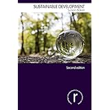Sustainable Development (Routledge Introductions to Environment: Environment and Society Texts)