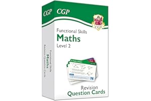 Functional Skills Maths Revision Question Cards - Level 2 (CGP Functional Skills)