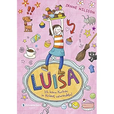 Luisa - Ich kann Kuchen in Krümel verwandeln! Luisa - Ich kann Kuchen in Krümel verwandeln!