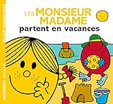 Les Monsieur Madame partent en vacances