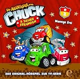 Die Abenteuer von Chuck und seinen Freunden - Das Original-Hörspiel zur TV-Serie Folge 2: Manege frei
