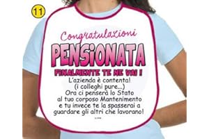 DOR IMPORT S.R.L. BAVAGLIONI FINALMENTE PENSIONATA - Maxi Bavaglione Gadget idea regalo scherzo