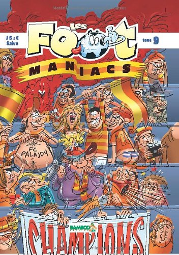Les foot maniacs