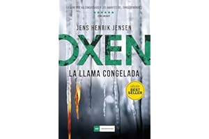 Oxen. La llama congelada (LOS IMPERDIBLES)