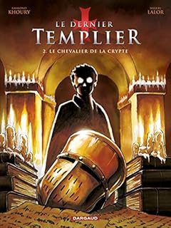 jaquette livre Dernier Templier (Le) - Saison 1 - tome 2 - Chevalier de la crypte (2/4)