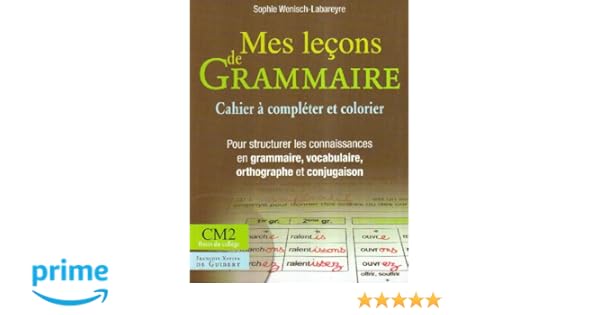 Amazonfr Mes Lecons De Grammaire Cm2 Cahier Labareyre - 