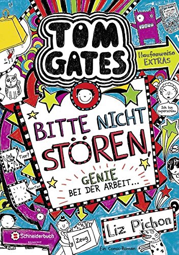 Tom Gates, Band 08: Bitte nicht stören, Genie bei der Arbeit ...