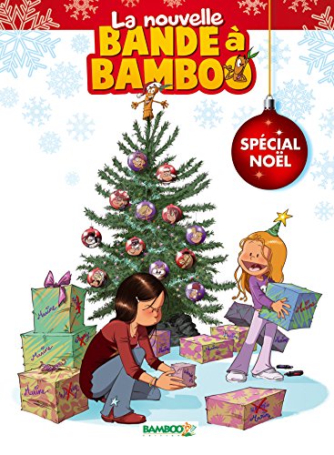 La nouvelle bande à bamboo - Special Noël
