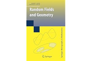 Random Fields and Geometry (Springer Monographs in Mathematics)