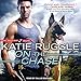 Produktbild On the Chase (Rocky Mountain K9 Unit, Band 2)