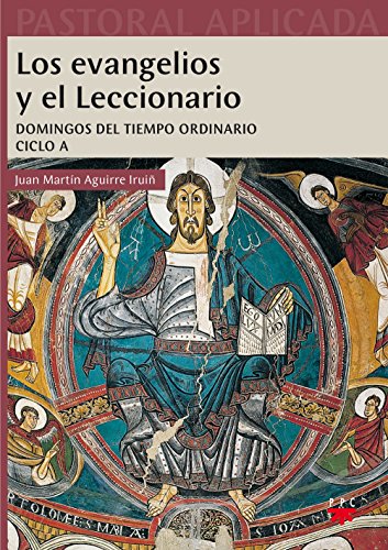 Eilert Wayna: Los Evangelios Y El Leccionario. Ciclo A (Pastoral ...