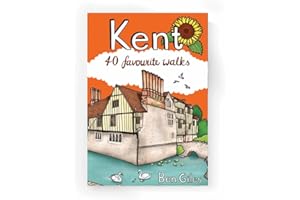 Kent: 40 Favourite Walks
