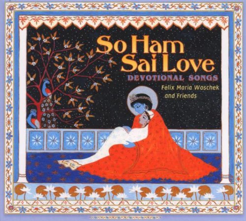 So Ham-Sai Love (Healing Mantras)