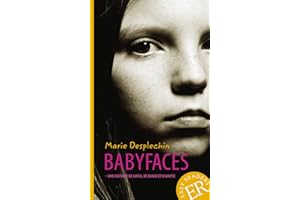 Babyfaces: Une histoire de catch, de danse et d'amitié. Französische Lektüre. Niveau A2 (Easy Readers (Französisch))