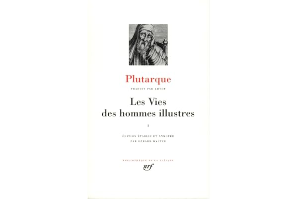 Plutarque : Les Vies des hommes illustres, tome I