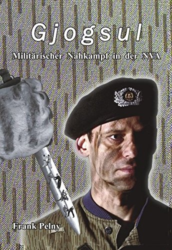 Download Gjogsul Militarischer Nahkampf In Der Nva Pdf 2018 Theophilussayend