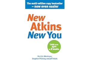 New Atkins For a New You: The Ultimate Diet for Shedding Weight and Feeling Great