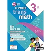 Le cahier Transmath 3e: Cahier &eacute;l&egrave;ve
