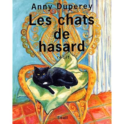 Les Chats de hasard Les Chats de hasard