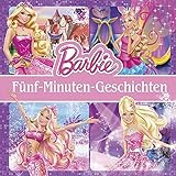 Barbie Story Collection - 5-Minuten-Geschichten by 