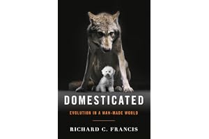 Domesticated: Evolution in a Man-Made World